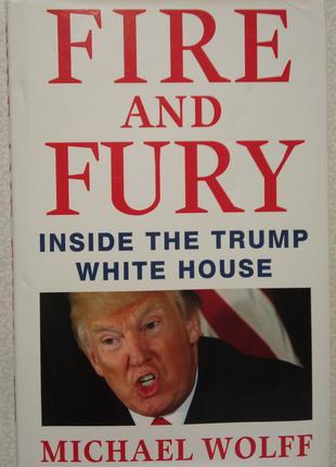 Michael Wolff «Fire and Fury inside the Trump White House»