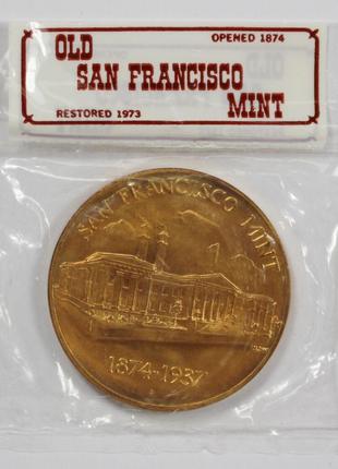 Памятная монета "Старый Сан-Франциско, монетный двор 1874-1937...