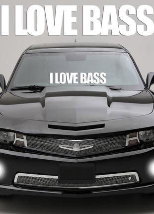 Наклейка на стекло "I LOVE BASS" или любая надпись под заказ. ...