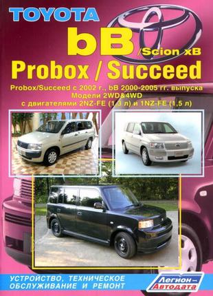 Toyota bB / Scion xB / Probox / Succeed. Руководство по ремонту.