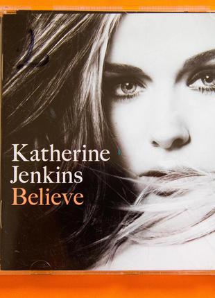 Музыкальный CD диск. KATHERINE JENKINS - Believe