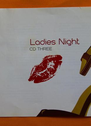 Музыкальный CD диск. LADIES NIGHT (cd three)