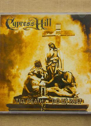 Музыкальный CD диск. CYPRESS HILL - Till death do us part