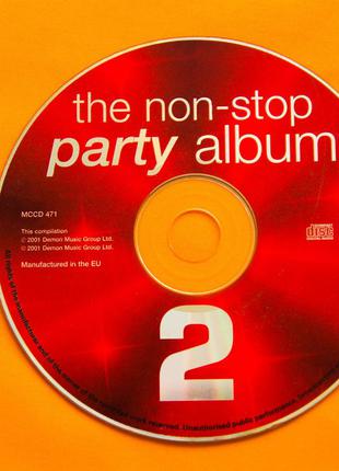 Музыкальный CD диск. The Non-Stop party album