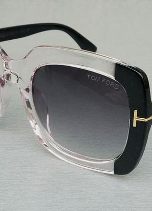 Tom ford очки женские солнцезащитные большие квадратные черно ...