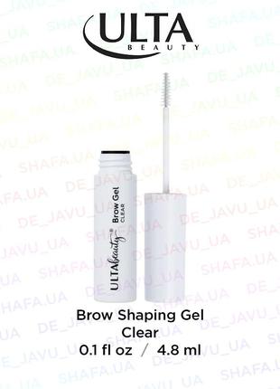 Гель для бровей ulta brow shaping gel clear (прозрачный)